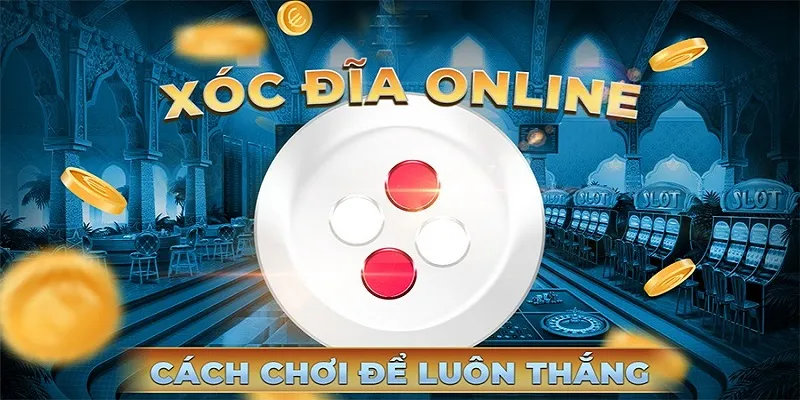 Soi Cầu Xóc Đĩa – Chiến Thuật Tăng Cơ Hội Thắng Game Tại 98WIN 